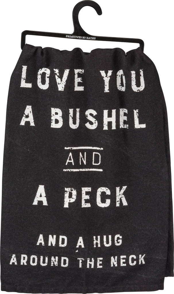 Love You A Bushel And A Peck Kitchen Towel - mygreentoy.com