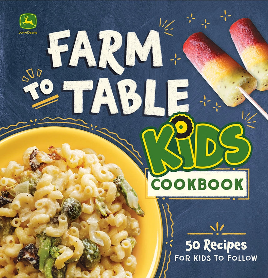 John Deere Farm To Table Kids Cookbook - mygreentoy.com