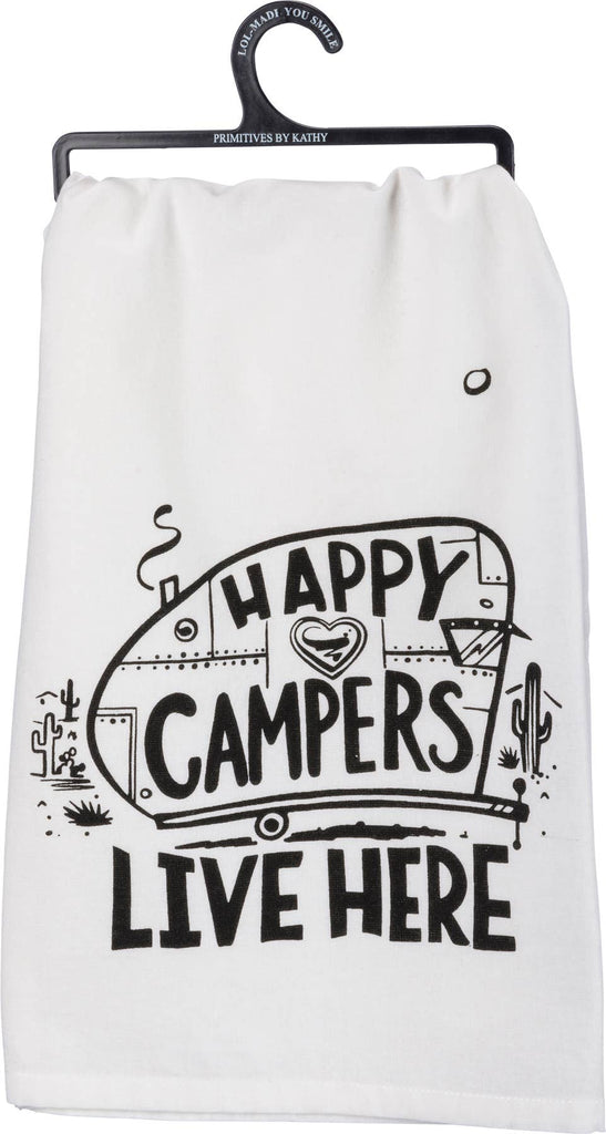 Happy Campers Live Here Kitchen Towel - mygreentoy.com
